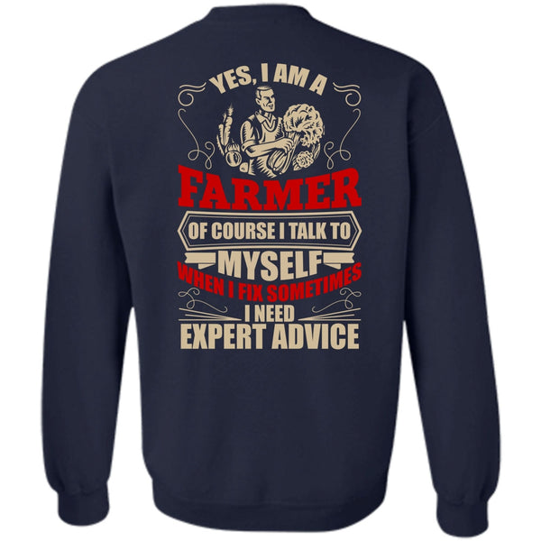 I Need Expert Advice T Shirt, I Love Farmer Sweatshirt
