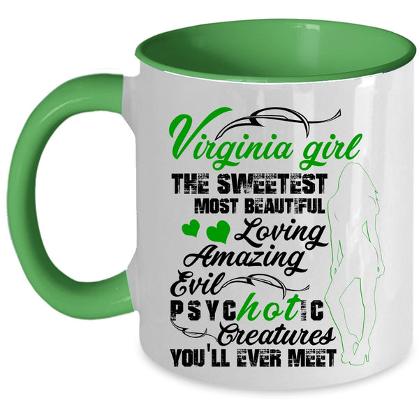 The Most Beautiful Girls Coffee Mug, Virginia Girl Accent Mug