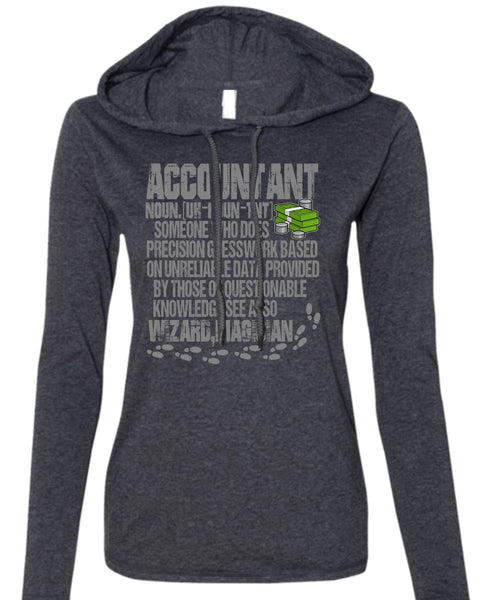 Who Does Precision Guesswork T Shirt, Being An Accountant T Shirt (Anvil Ladies Ringspun Hooded)