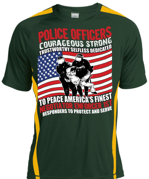 Police Officers Courageous Strong T Shirt, Being A Police T Shirt, Cool Shirt