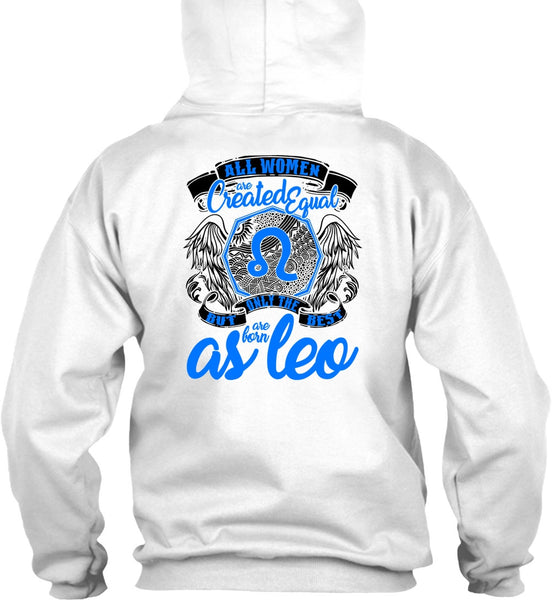 Only The Best Are Born As Leo T Shirt, I Love Leo T Shirt