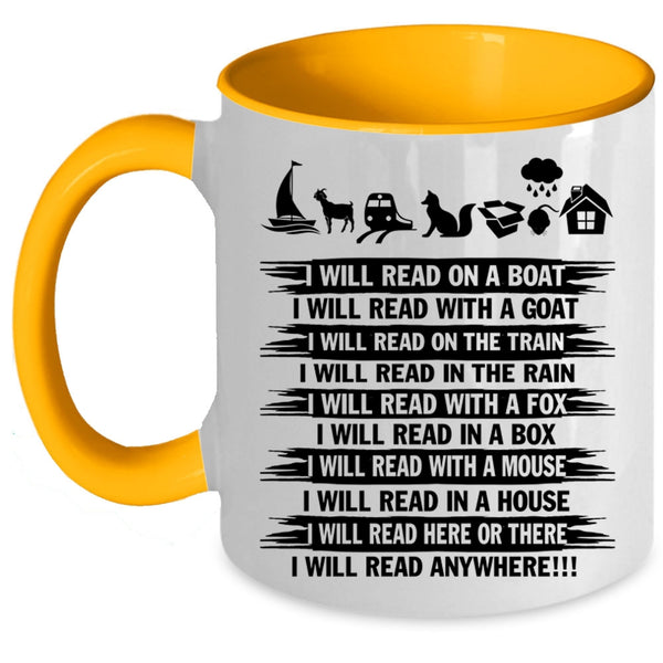 I Will Read Anywhere Coffee Mug, I Will Read On A Boat Accent Mug