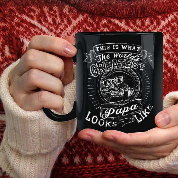 What The World's Greatest Papa Look Like Coffee Mug, Best Papa Ever Coffee Cup