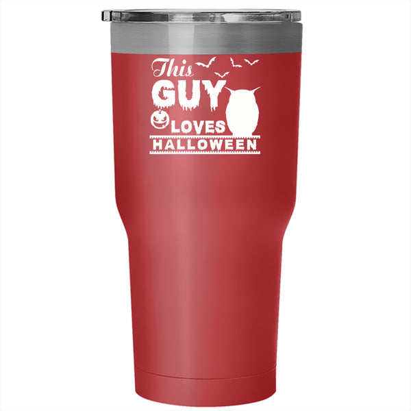 This Guy Loves Halloween Tumbler 30 oz Stainless Steel, Gift For My Son Travel Mug