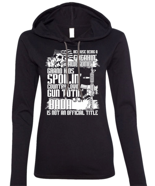 Grandkids Spoiling Country Loving Gun T Shirt, I Love Veteran T Shirt (Anvil Ladies Ringspun Hooded)