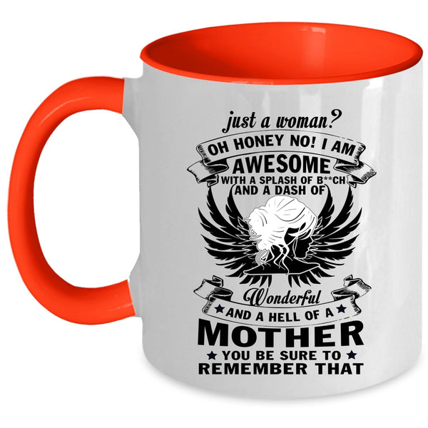 I Am Awesome Coffee Mug, Just A Woman Accent Mug