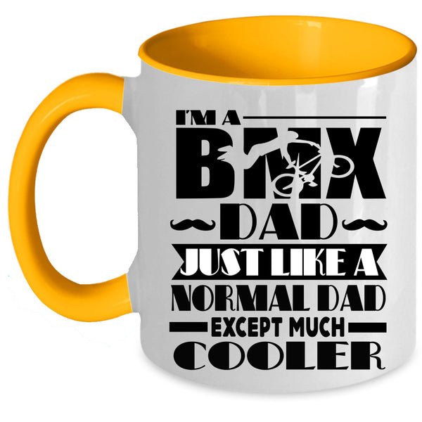 Cool Daddy Coffee Mug, I'm A BMX Dad Accent Mug