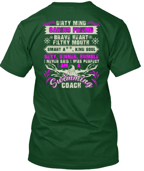 I Am A Swimming Coach T Shirt, Dirty Mind Caring Friend T Shirt