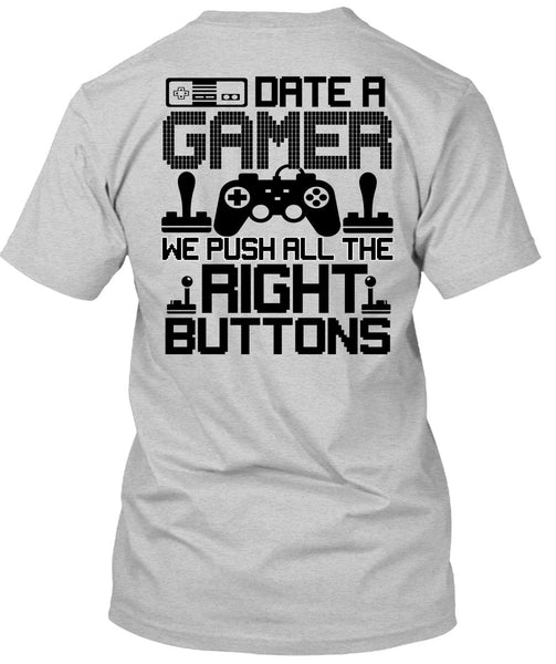 Date A Gamer T Shirt, I Love Gaming T Shirt