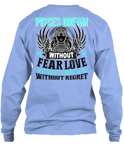 Pisces Dream Without Fear Love T Shirt, I Love Pisces T Shirt