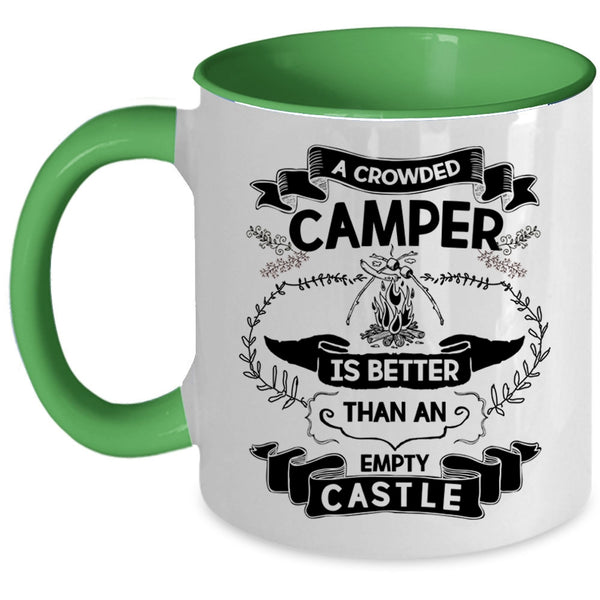 Funny Camper Coffee Mug, A Crowded Camper Is Better Accent Mug