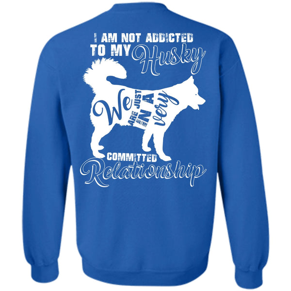 Committed Relationship T Shirt, I Love Dog Sweatshirt