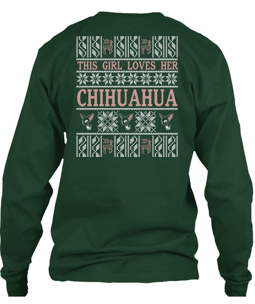This Girl Loves Her Chihuahua T Shirt, This Girl Loves Christmas T Shirt