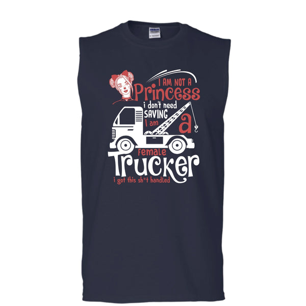 I'm Not A Princess T Shirt, I'm Female Trucker Tank Top (Men's Cotton Sleeveless)