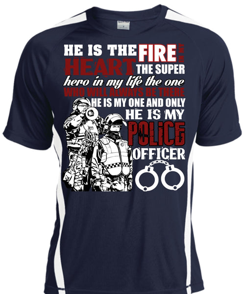 He Is My Police Officer T Shirt, The Fire In My Heart T Shirt, Cool Shirt