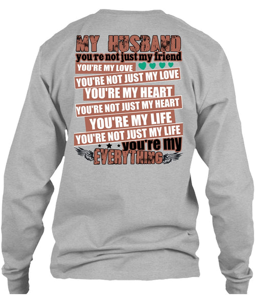 My Husband You're Not Just My Friend T Shirt, I Love Husband T Shirt