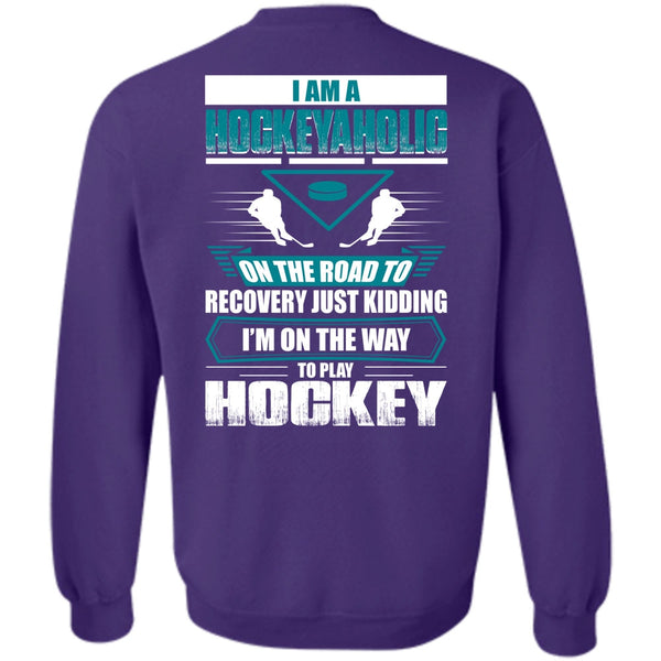 To Play Hockey T Shirt, I Love Hockey Sweatshirt