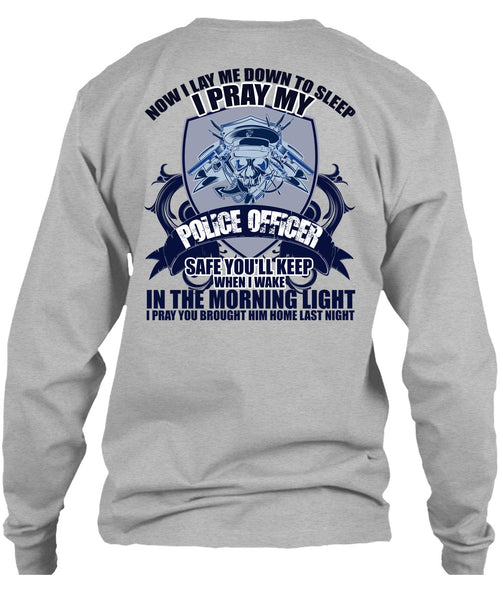 I Pray My Police Officer T Shirt, I Love Police T Shirt