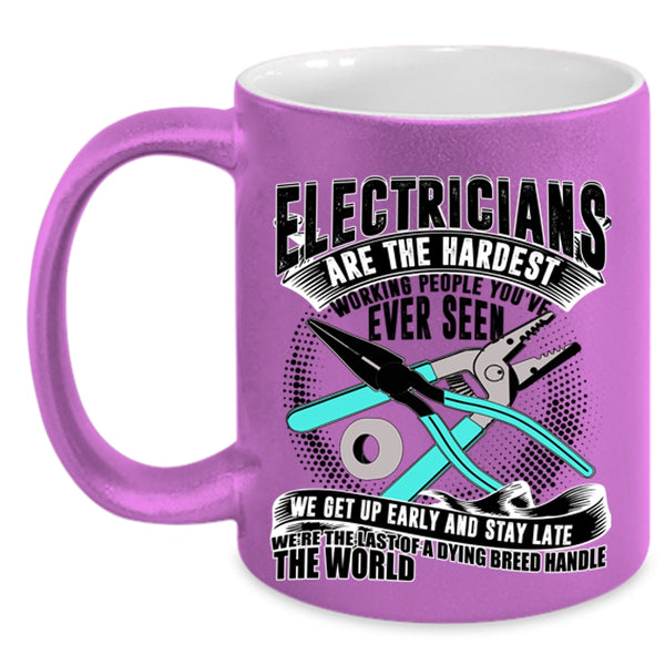 Cool Job Title Coffee Mug, Electricians Are The Hardest Working Accent Mug