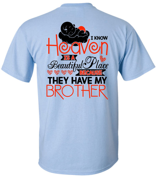 They Have My Brother T Shirt, I Love Brother T Shirt
