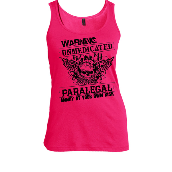 Warning Unmedicated T Shirt, Coolest Paralegal T Shirt, Awesome t-shirts