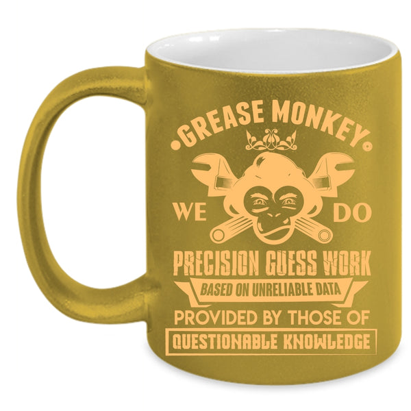 We Do Precision Guess Work Coffee Mug, Funny Gift For Mechanics Coffee Cup