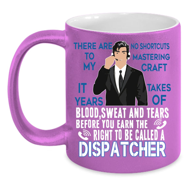 To Be Called A Dispatcher Coffee Mug, Awesome Dispatcher Coffee Cup