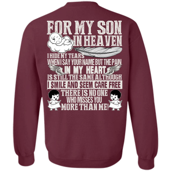 Pain In My Heart T Shirt, I Love Son Sweatshirt