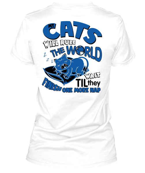 Cat's Will Rule The World T Shirt, I Love My Cat T Shirt