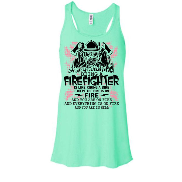 Being A Firefighter Is Like Riding A Bike T Shirt, I Am A Firefighter T Shirt, Awesome t-shirts