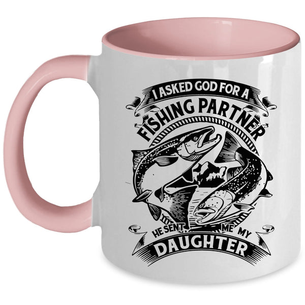 He Sent Me My Daughter Coffee Mug, Fishing Partner Accent Mug