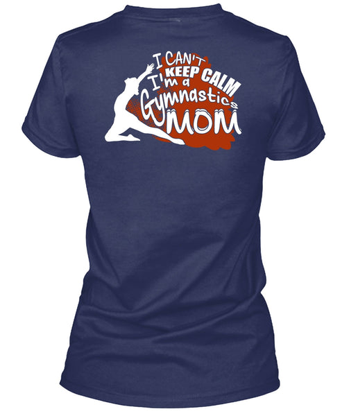 I'm A Gymnastics Mom T Shirt, Being A Mom T Shirt