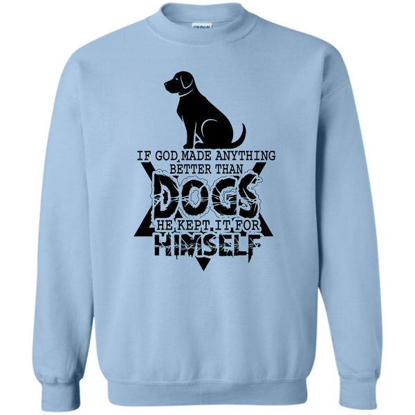Awesome Dog T Shirt, Better Than Dog Sweatshirt
