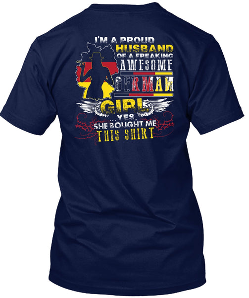 I'm A Proud Husband T Shirt, German Girl T Shirt