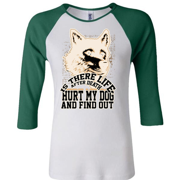 Hurt My Dog T Shirt, I Love Dog T Shirt, Awesome T-Shirts