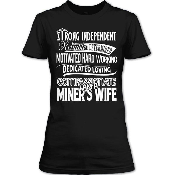Strong Independent Reliable Determined T Shirt, Motivated Hard Working Dedicated Loving Compassionate T Shirt