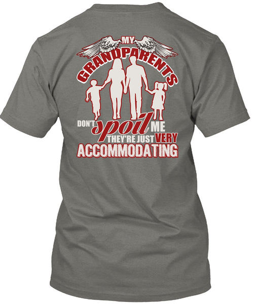 My Grandparents Don't Spoil Me T Shirt, I Love Grandpas T Shirt