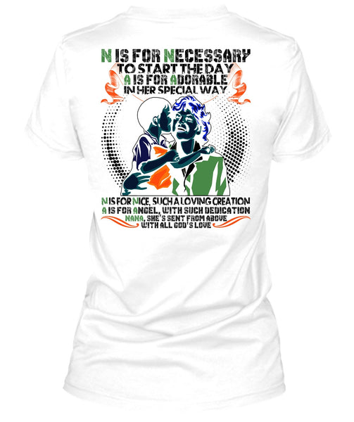 Nana Is Fir Nice T Shirt, I Love Nana T Shirt