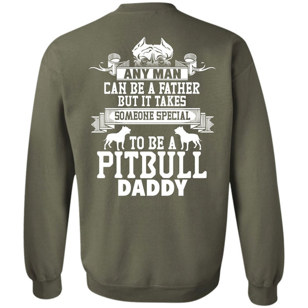 Can Be A Father T Shirt, I Love My Dog Sweatshirt