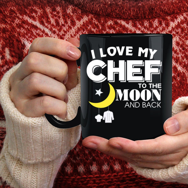 I Love My Chef Coffee Mug, Gift For Chef's Husband Coffee Cup