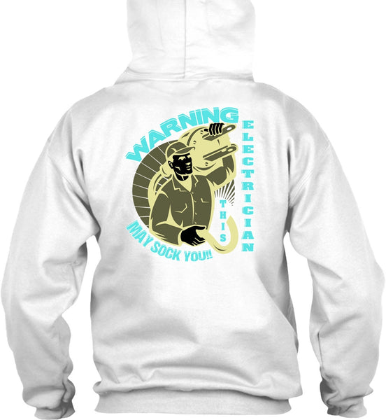 Warning Electrician T Shirt, I Love Electrician T Shirt