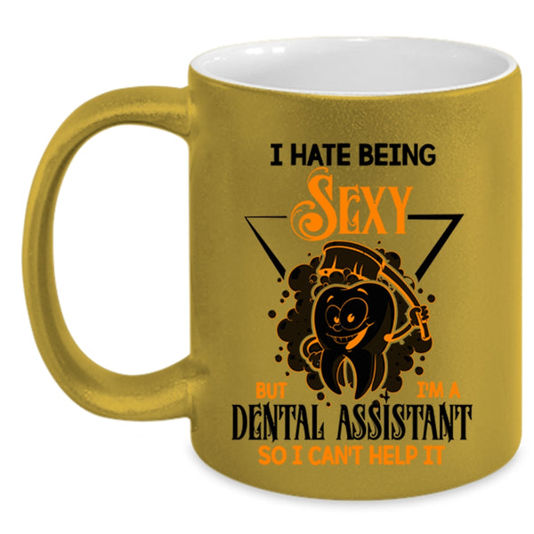 Cute Dentist Coffee Mug, I'm A Dental Assistant Accent Mug