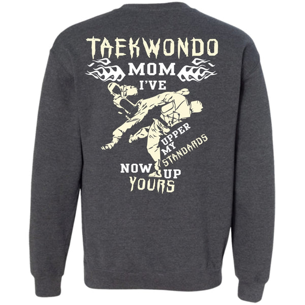 Being A Mom T Shirt, I Love Taekwondo Sweatshirt