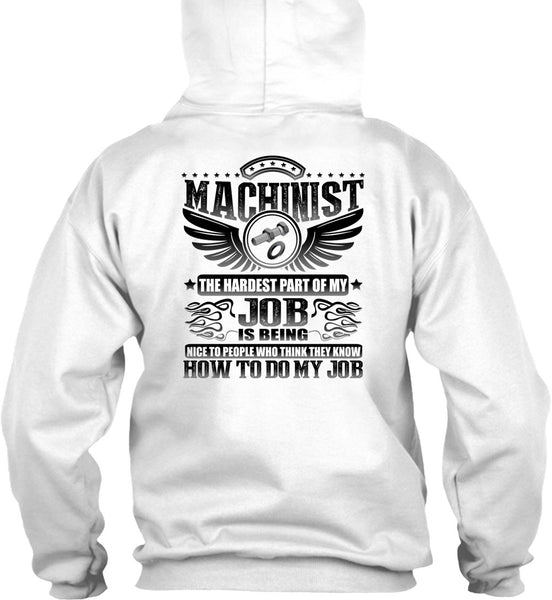 Machinist The Hardest T Shirt, I Love Machinist T Shirt