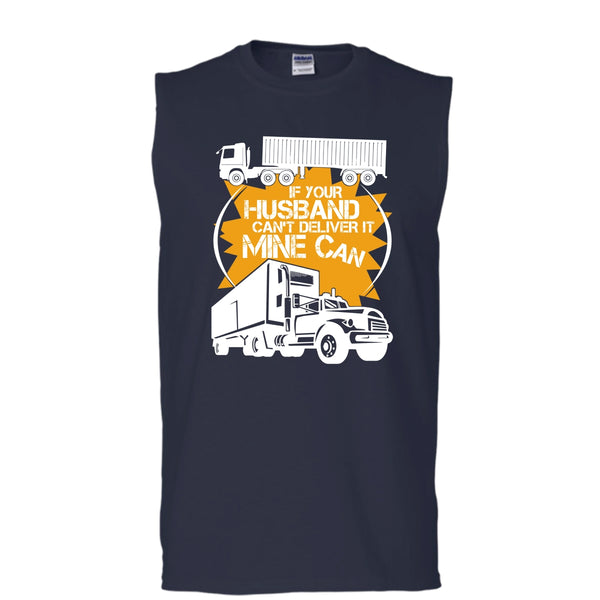 If Your Husband Can't Deliver T Shirt, Mine Can Tank Top (Men's Cotton Sleeveless)