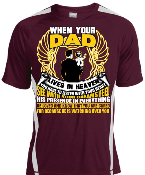 When Your Dad Lives In Heaven T Shirt, He Loved And Know T Shirt, Cool Shirt