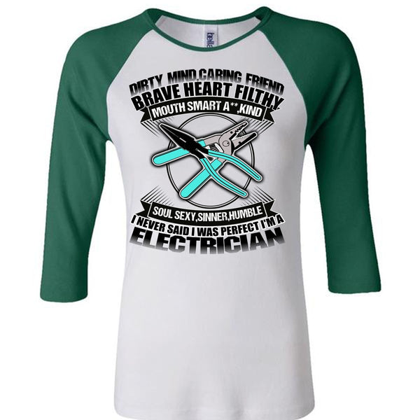 I'm An Electrician T Shirt, Dirty Mind T Shirt, Awesome T-Shirts