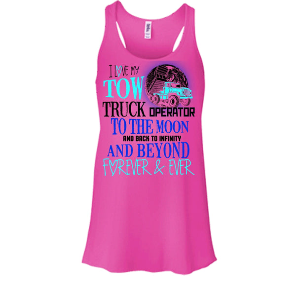 I Love My Tow Truck Operator T Shirt, I'm A Truck Operator Tank Top