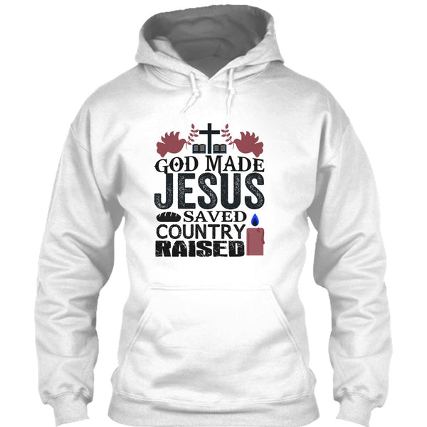 God Made Jesus T Shirt, I Love My Country T Shirt