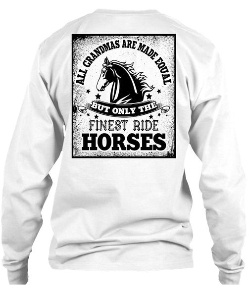 Finest Ride Horses T Shirt, I Love Equestrian T Shirt